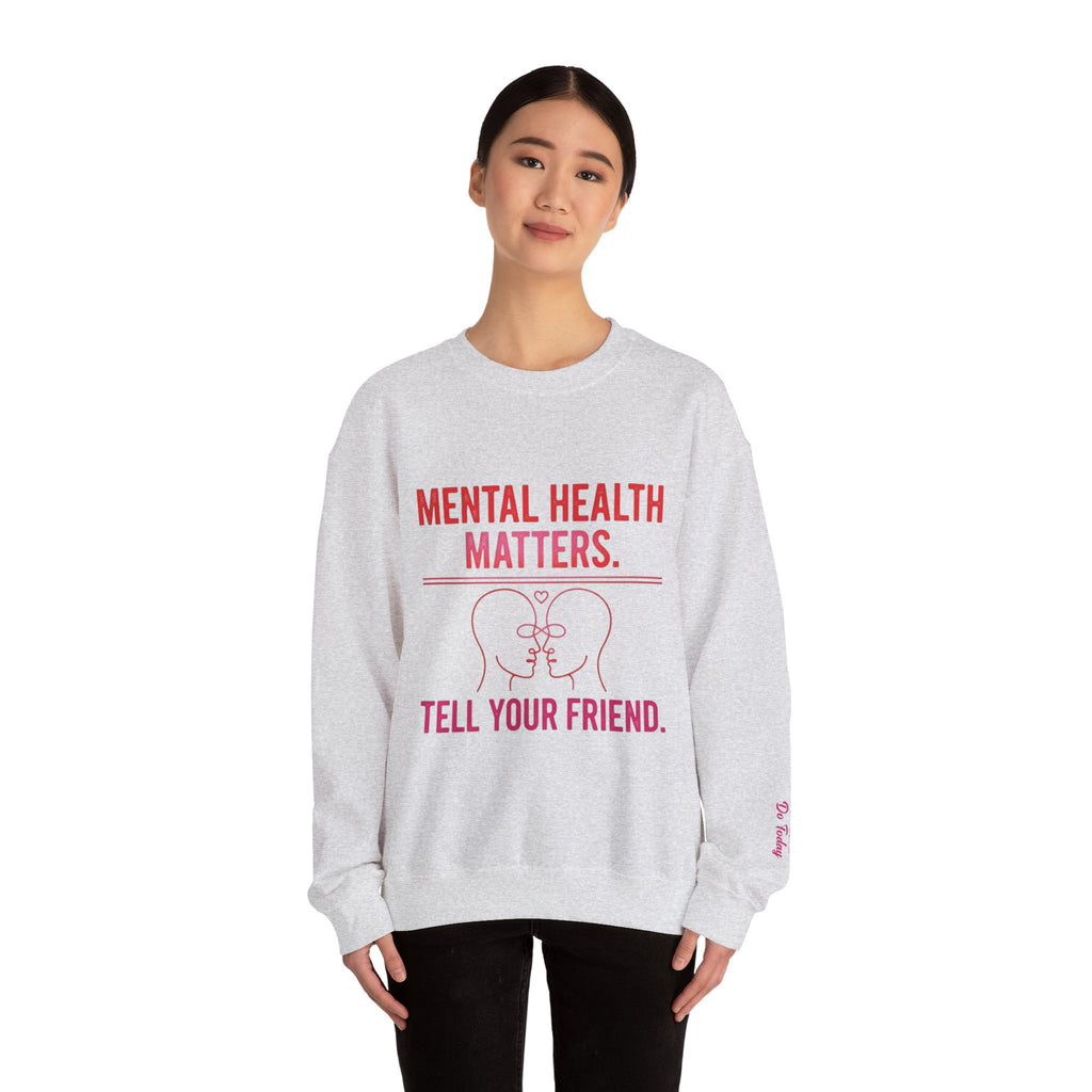 Mental Health Matters Crewneck Sweatshirt - Awareness Unisex Top